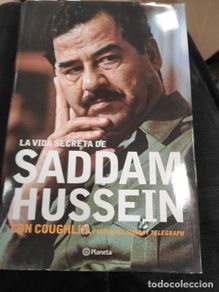 Livres d'occasion: La vida secreta de Saddam Husein. Con Coughlin. Planeta